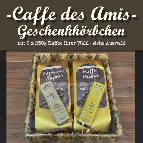 Geschenkkörbchen mit 2x250g Röstkaffee