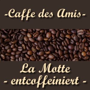 La Motte - entkoffeiniert